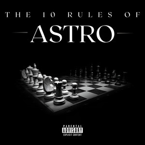 THE 10 RULES OF ASTRO