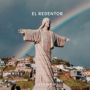 El Redentor by Kutupla mk
