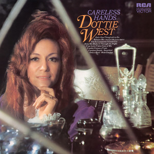 Careless Hands by Dottie West
