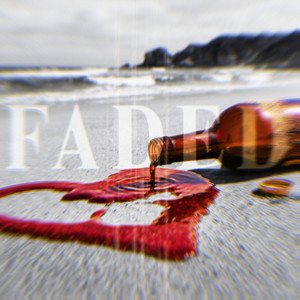 Faded by Morty, X4, JAX