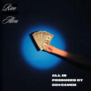 All In by Rico Alva