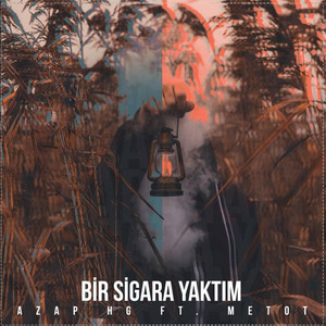 Bi Sigara Yaktım