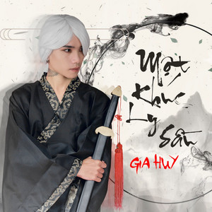 Gia Huy Singer - Một Khúc Ly Sầu