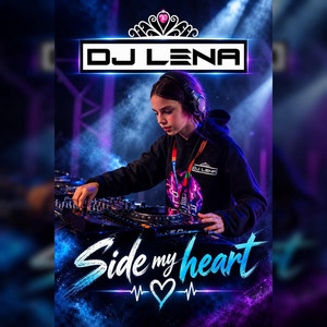 Side My Heart by Dj Lena
