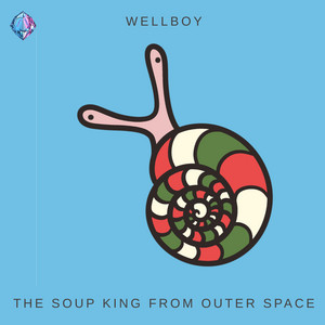 The Soup King From Outer Space by Wellboy
