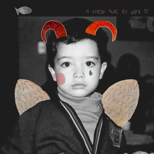 Ni creas que es para ti by GRBR, GATO AGUILERA