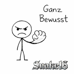 Snake16 - GANZ BEWUSST