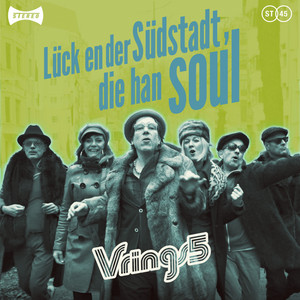 Lück en der Südstadt, die han Soul by Vrings 5