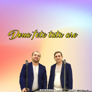 Виталий Баланенко - Doua Fete Tata Are