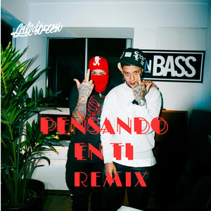 Pensando en ti remix by Little Dreew, Kairoz, Phonix Lab