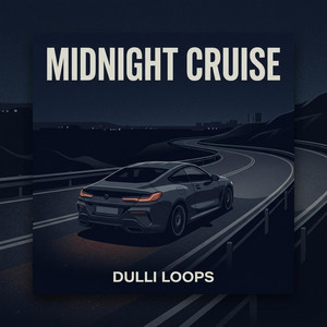 Midnight Cruise by Dulli Loops