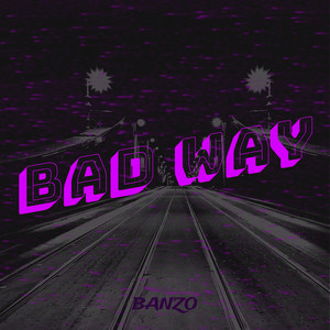 Portada de Bad Way