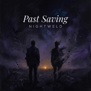 Past Saving by Nightweld