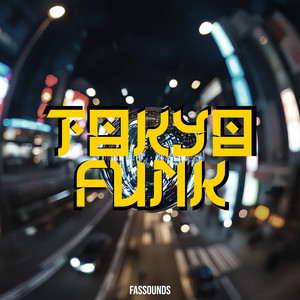 Fassounds - Tokyo Funk