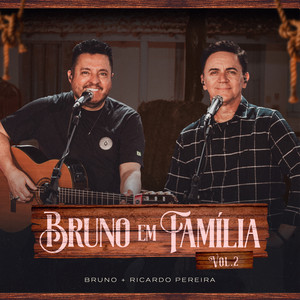 As Águas do São Francisco by BRUNO EM FAMÍLIA, Ricardo Pereira, Bruno
