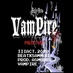 TercerActo - Vampire (Sammael)