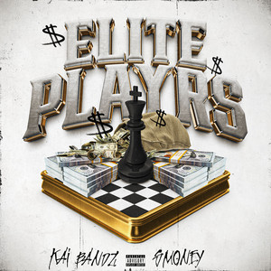 Elite Players by Kai Bandz, Smoney