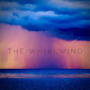 The Whirlwind by Albert Keever