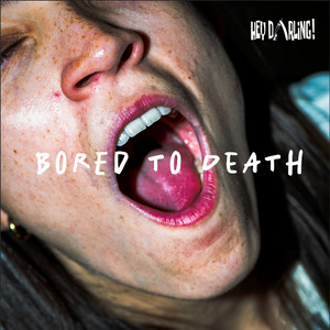 Bored to death by Hey Darling!