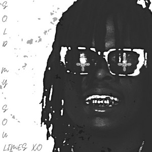 SOLD MY SOUL by Limes XO