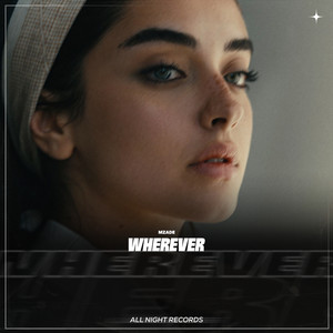 Wherever by Mzade