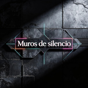 muros de silencio by BAMBINO