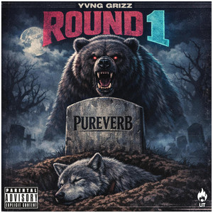 Round 1 (Pureverb Diss) by Yvng Grizz