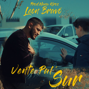 Vente Pal´Sur by León Bravo