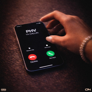 Ya Callin by PHV