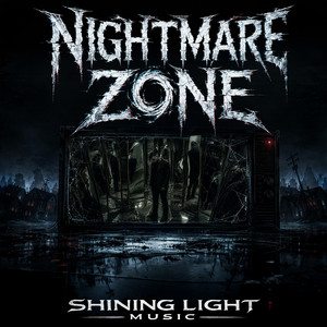 Nightmare Zone by Shining Light Music