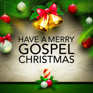Have a Merry Gospel Christmas album