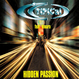 Hidden Passion - Radio Edit by Ti.Pi.Cal.