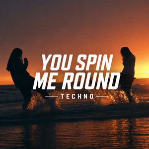 You Spin Me Round - Techno by Dj Rehan, Sermx