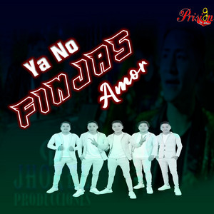 PRISION DE AMOR - YA NO FINJAS AMOR