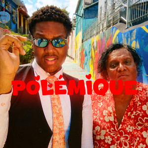 POLÉMIQUE by Mamaeditx, Georges Nandan, DJ K’YAN