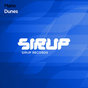 Dunes - Extended Mix by MANO