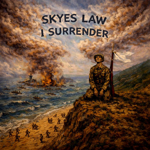 I Surrender by SKYES LAW