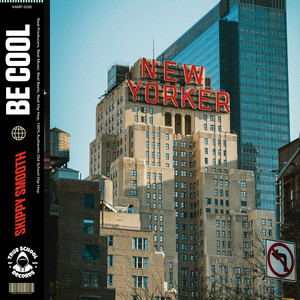 Be Cool by Skippy Smooth