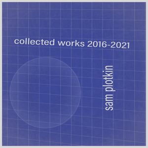 collected works 2016-2021