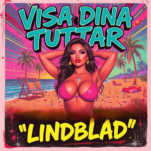 VISA DINA TUTTAR by LINDBLAD