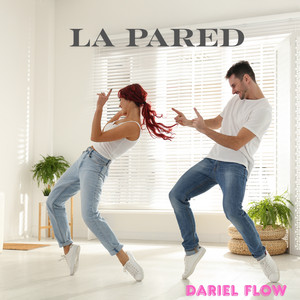 LA PARED by DARIEL FLOW
