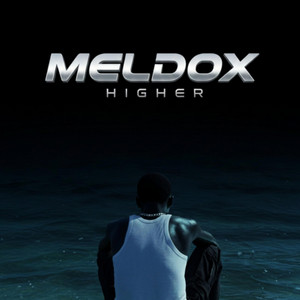 Higher by Meldox