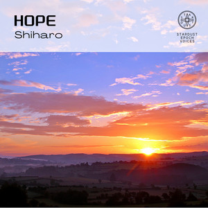 Hope by Shiharo, 星尘纪之声