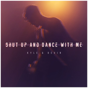 Kurt Hugo Schneider & Kyle & Devin - Shut Up & Dance