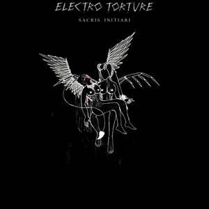 Sacris Initiari by Electro Torture