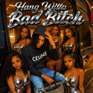 Hang w a bad itch by Baby Do It