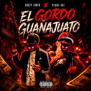 El Gordo De Guanajuato by Crazy Loner, Peque 461