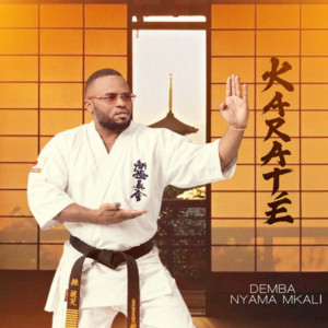 Karate by Demba Nyama Mkali