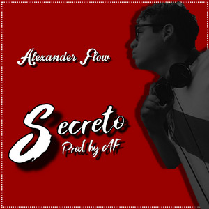 Secreto by Alexander Flow