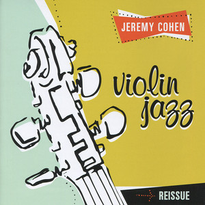 Jeremy Cohen: Violin Jazz cover